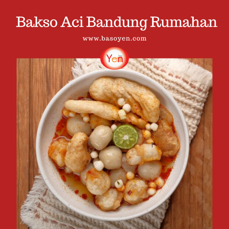 Bakso Aci Bandung Rumahan